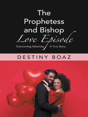 cover image of The Prophetess and Bishop Love Episode